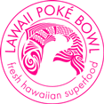 Der Firmenname ist Lawaii Poké Bowl